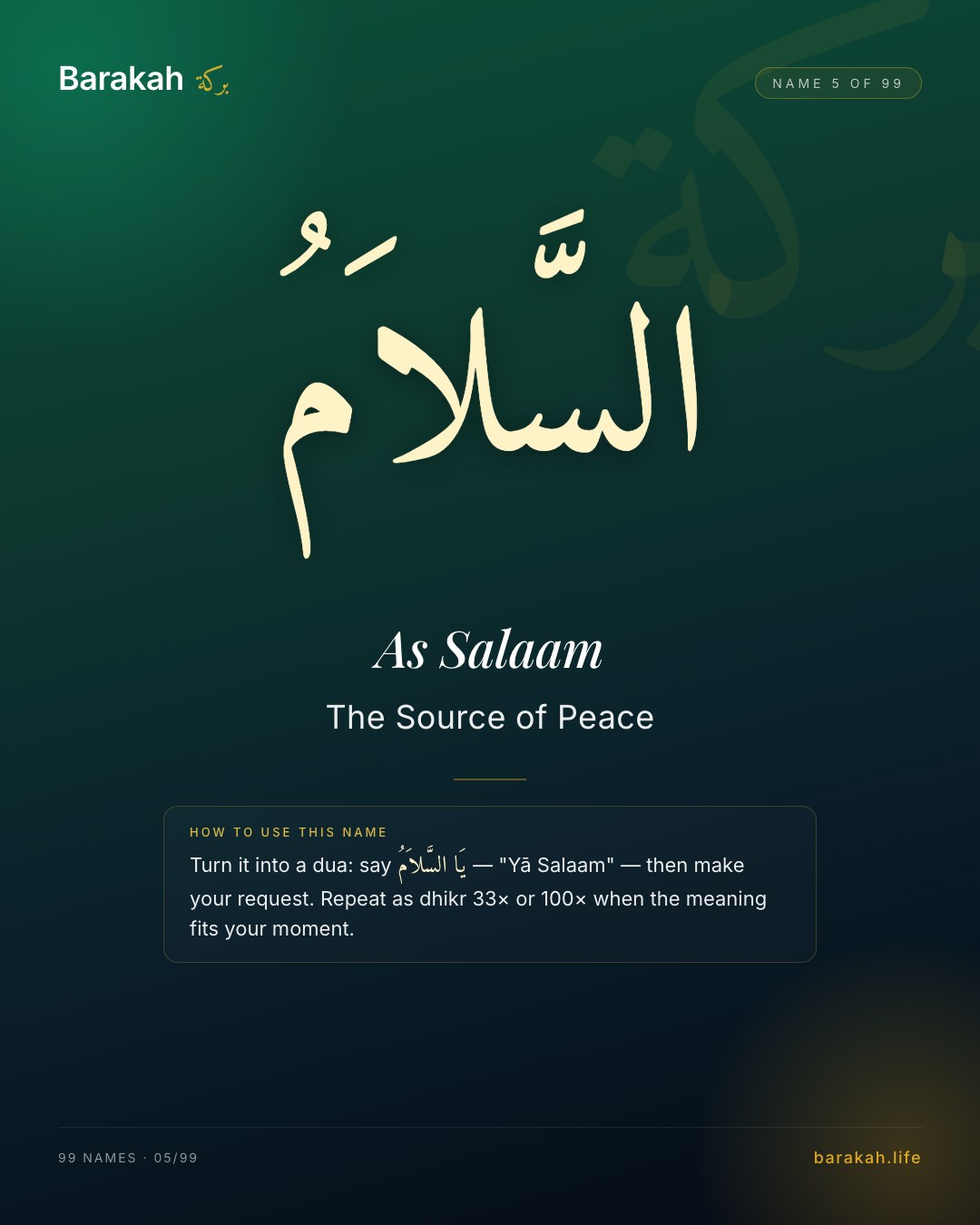 As Salaam — Name 5 of 99. The Source of Peace